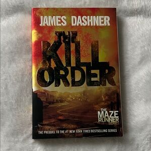 The Kill Order by James Dashner